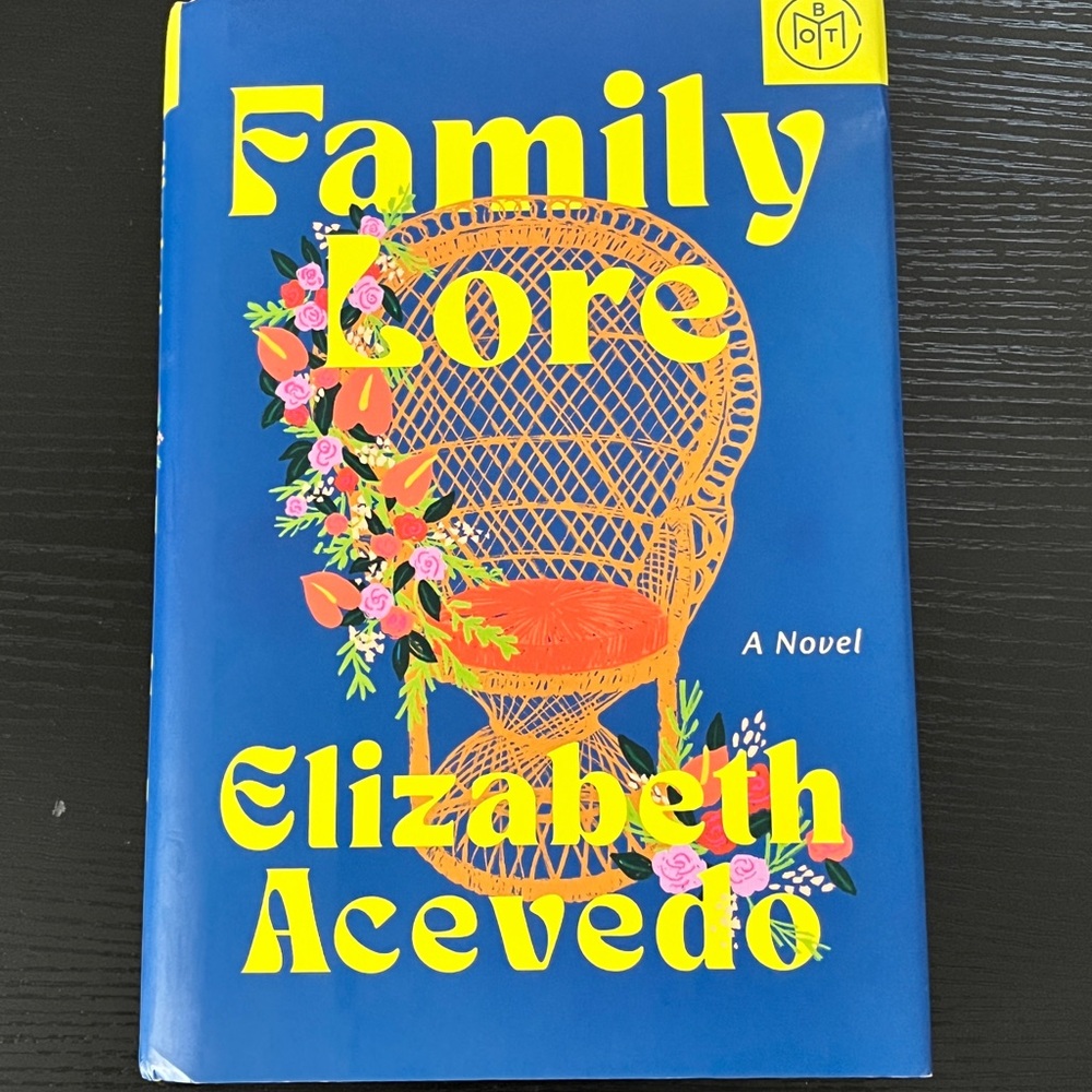 Family Lore by Elizabeth Acevedo - hardcover